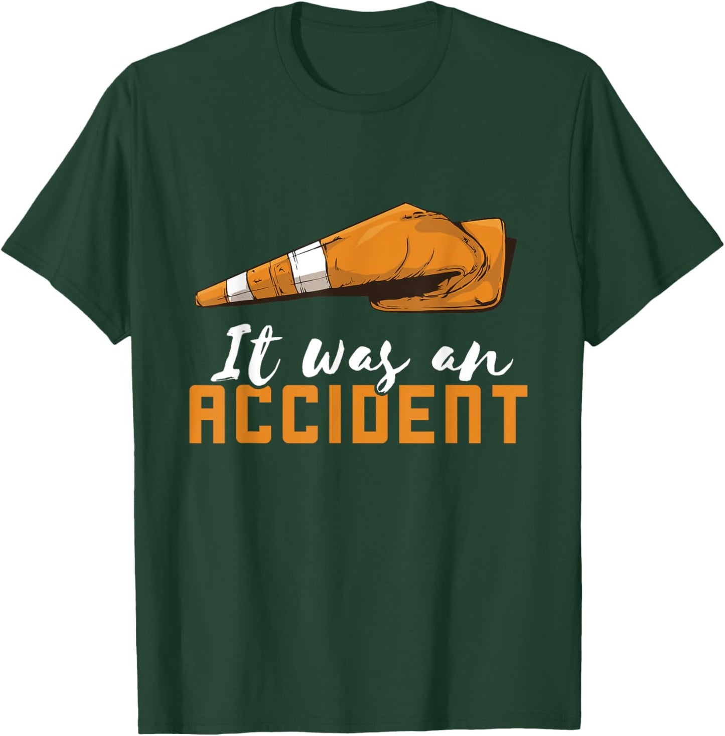 Traffic Cone It Was An Accident Traffic Cone Costume T-Shirt - T-Shirt | Forest