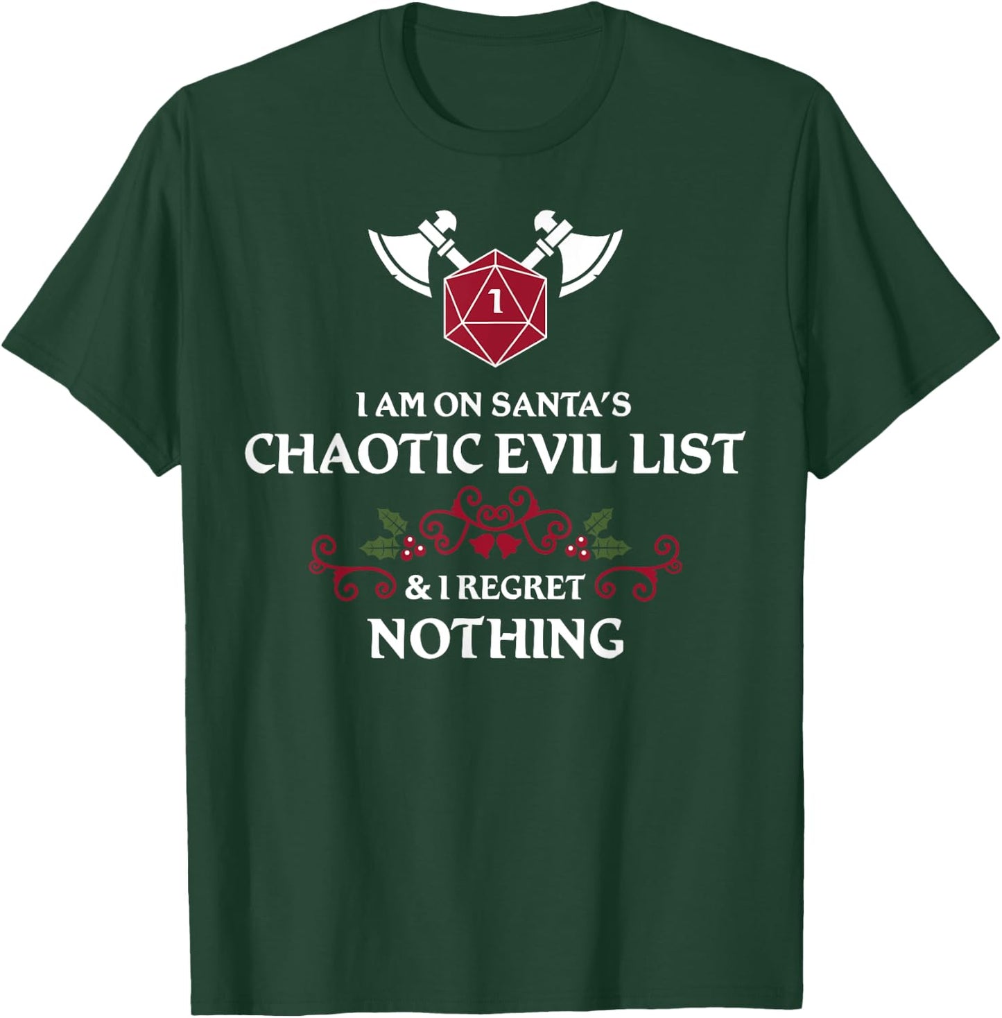 Santa's Chaotic Evil List Tabletop RPG D20 Funny Christmas T-Shirt - T-Shirt | Forest