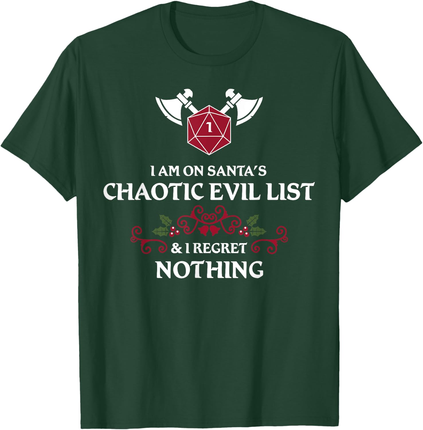 Santa's Chaotic Evil List Tabletop RPG D20 Funny Christmas T-Shirt - T-Shirt | Forest
