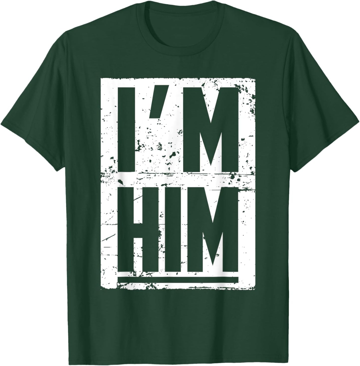 Financial Ed. I'M HIM Premium T-Shirt - T-Shirt | Forest