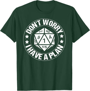 RPG Gamer Dont Worry I Have Plan Funny Men Boys Kids T-Shirt - T-Shirt | Forest