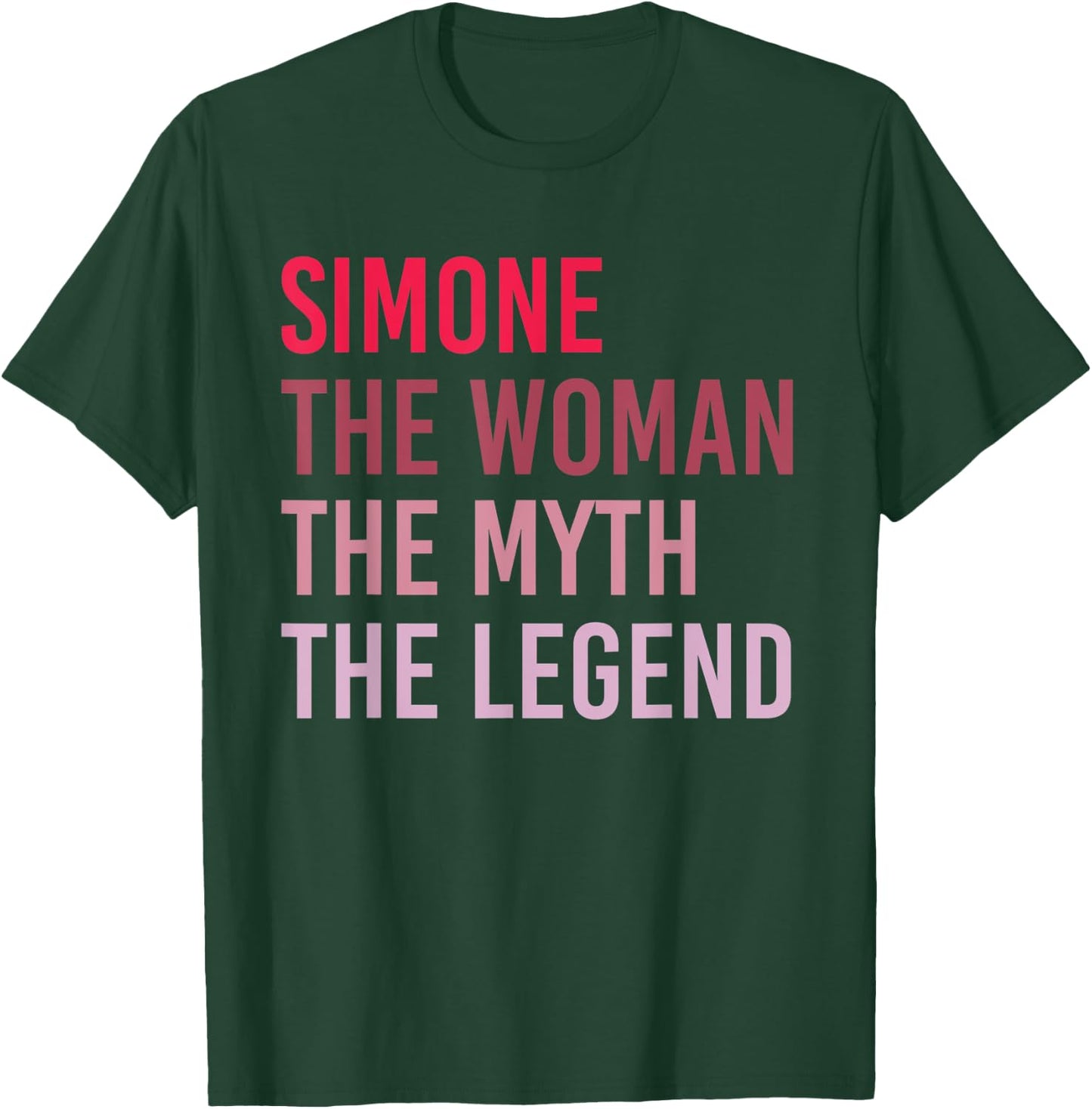 SIMONE The Woman Myth Legend Personalized Name Birthday Gift T-Shirt - T-Shirt | Forest