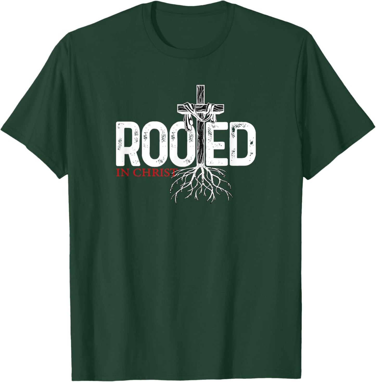 Christian, Christ, Jesus, Rooted T-Shirt - T-Shirt | Forest