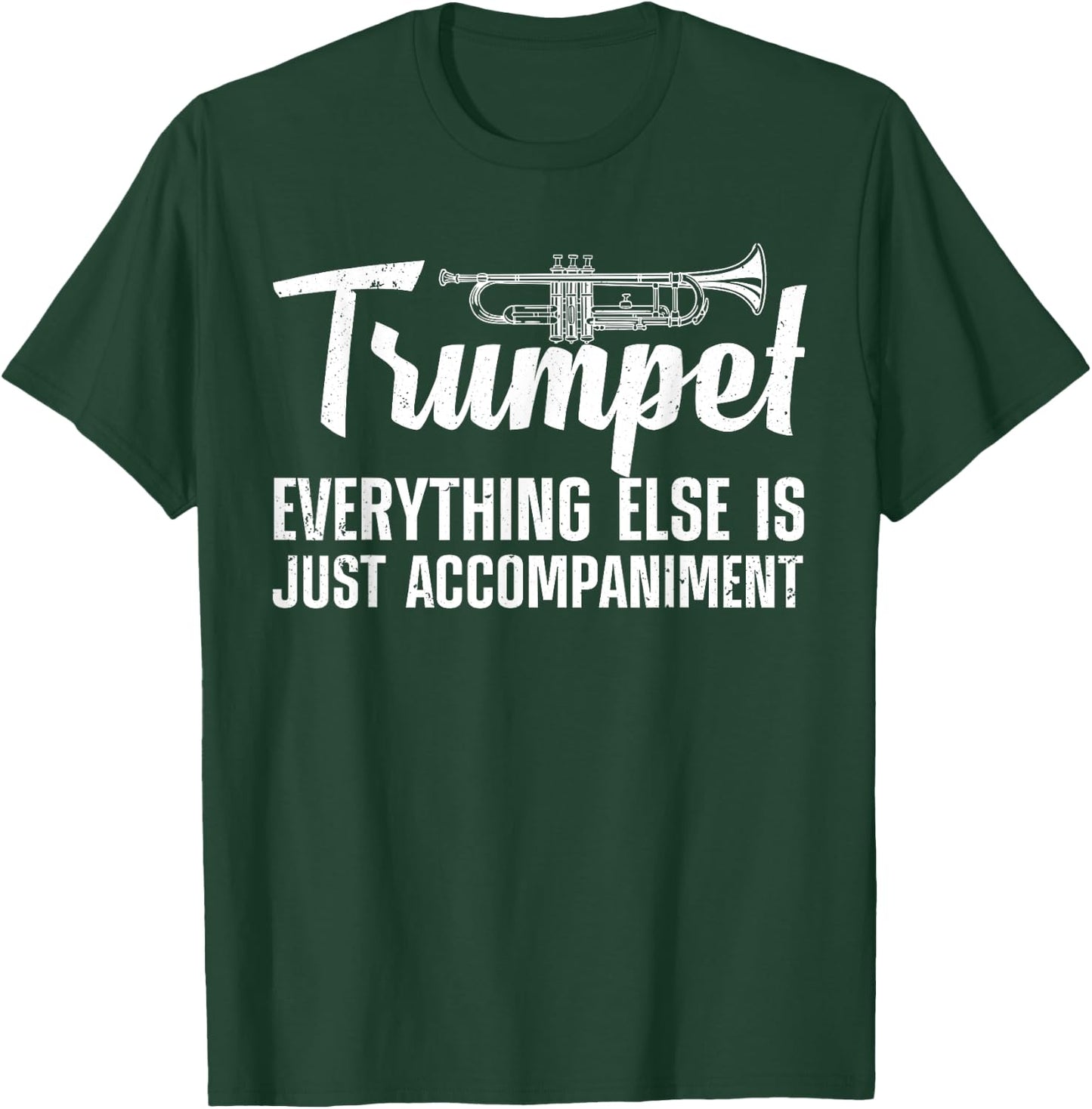 Funny Trumpet Design Women Trumpet Player Horn Lover T-Shirt - T-Shirt | Forest