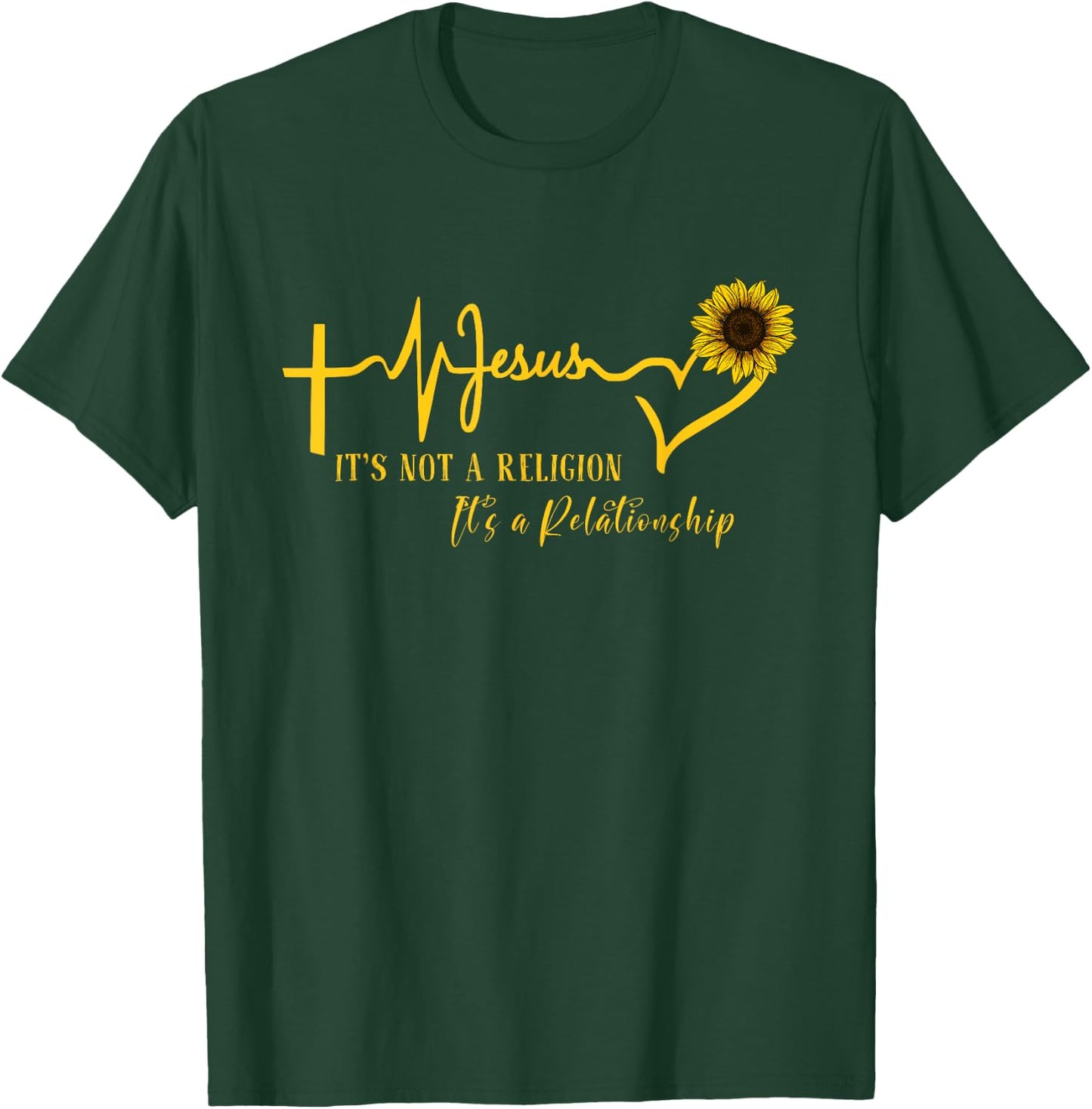 Jesus It's not Religion It's a Relationship Sunflower Christ T-Shirt - T-Shirt | Forest