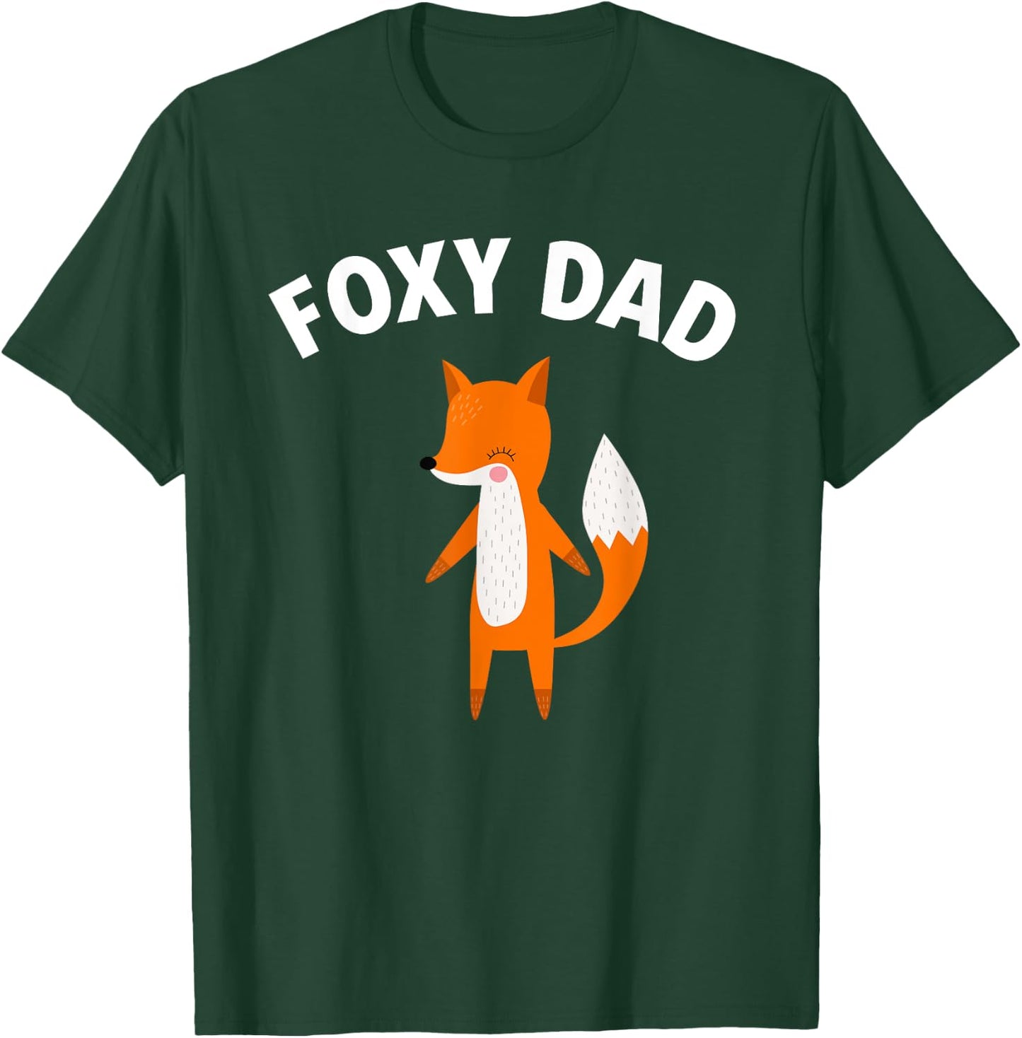 Foxy Dad Funny Father's Day Fox Pun Joke T-Shirt - T-Shirt | Forest