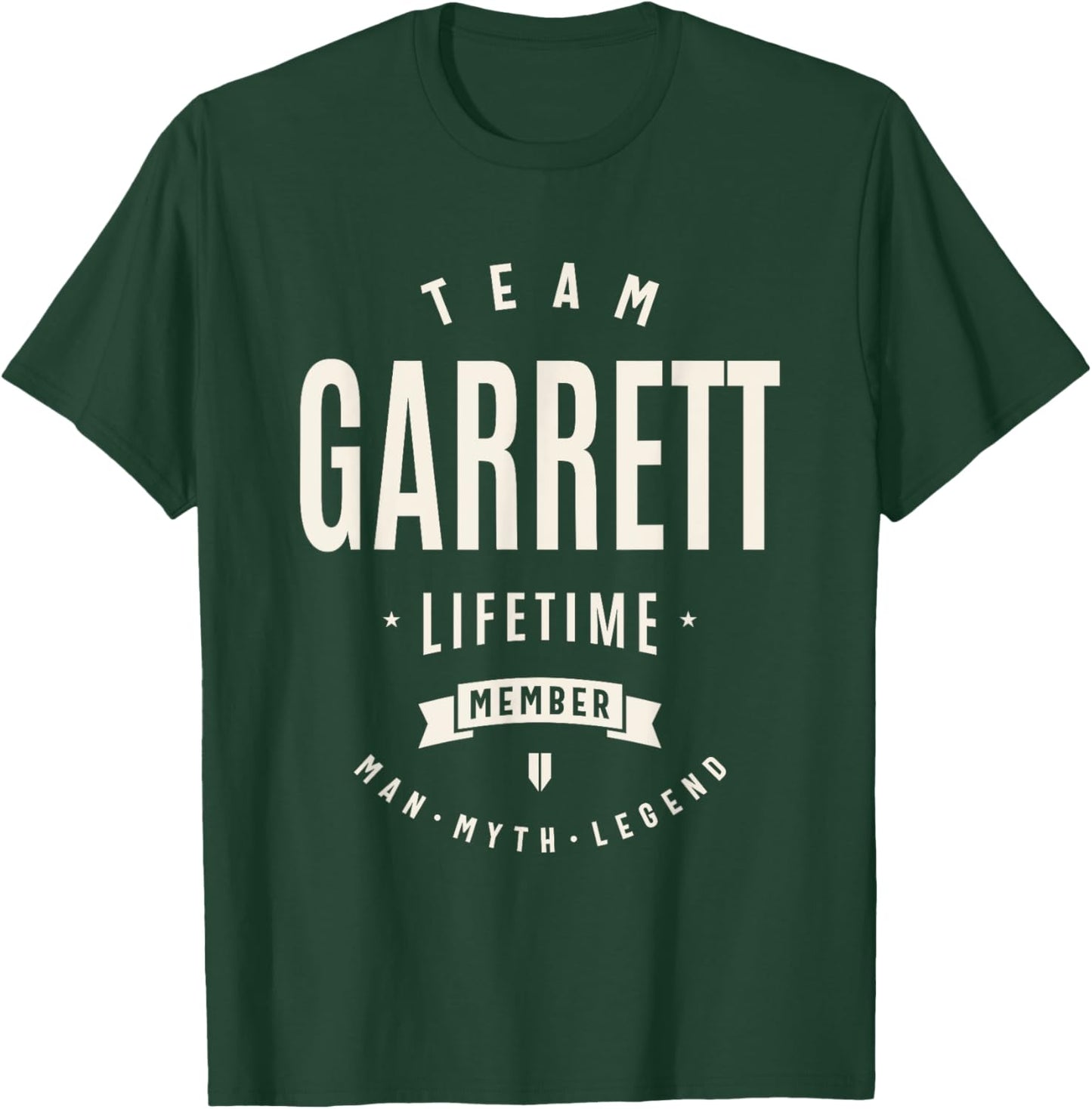 Team Garrett Lifetime Member Funny Name Garrett T-Shirt - T-Shirt | Forest