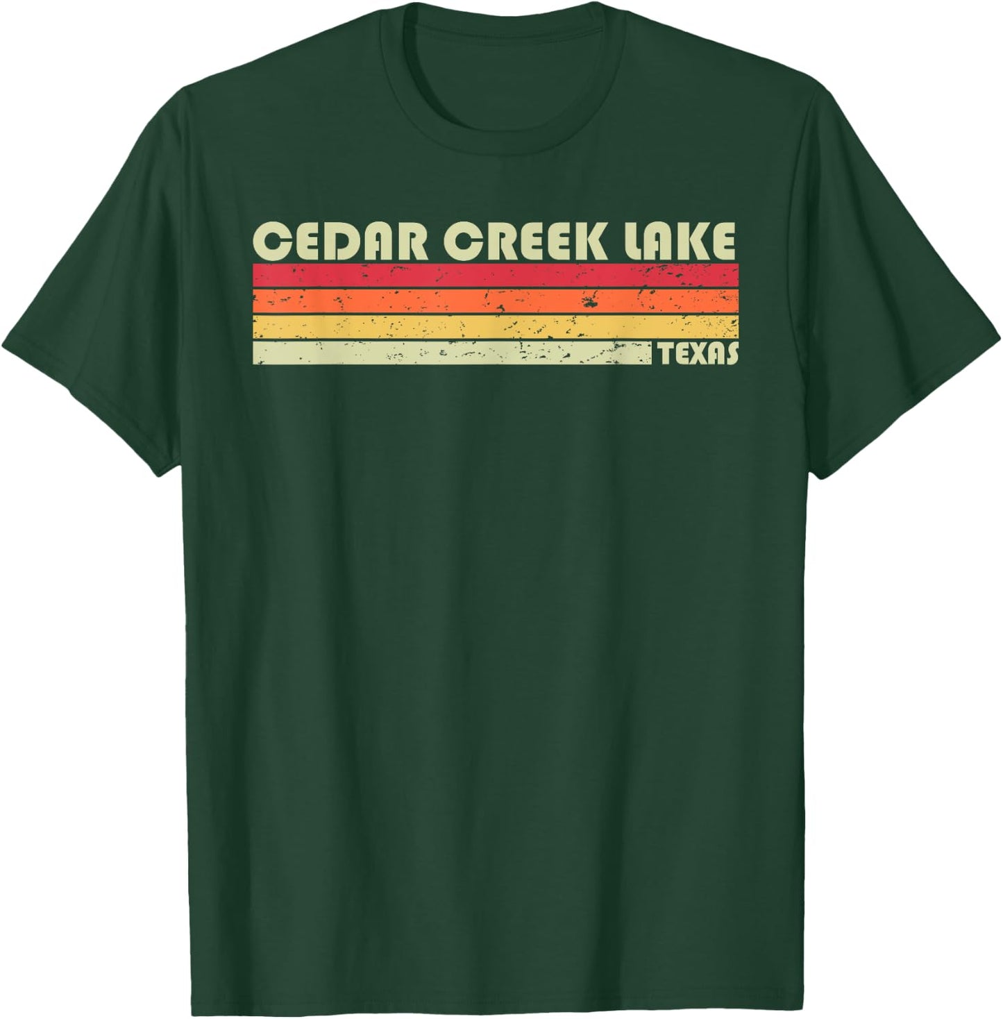 CEDAR CREEK LAKE TEXAS Funny Fishing Camping Summer Gift T-Shirt - T-Shirt | Forest