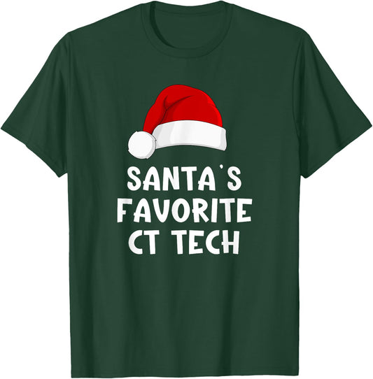 Christmas Santa's Favorite Ct Tech Funny Pajama Technologist T-Shirt - T-Shirt | Forest