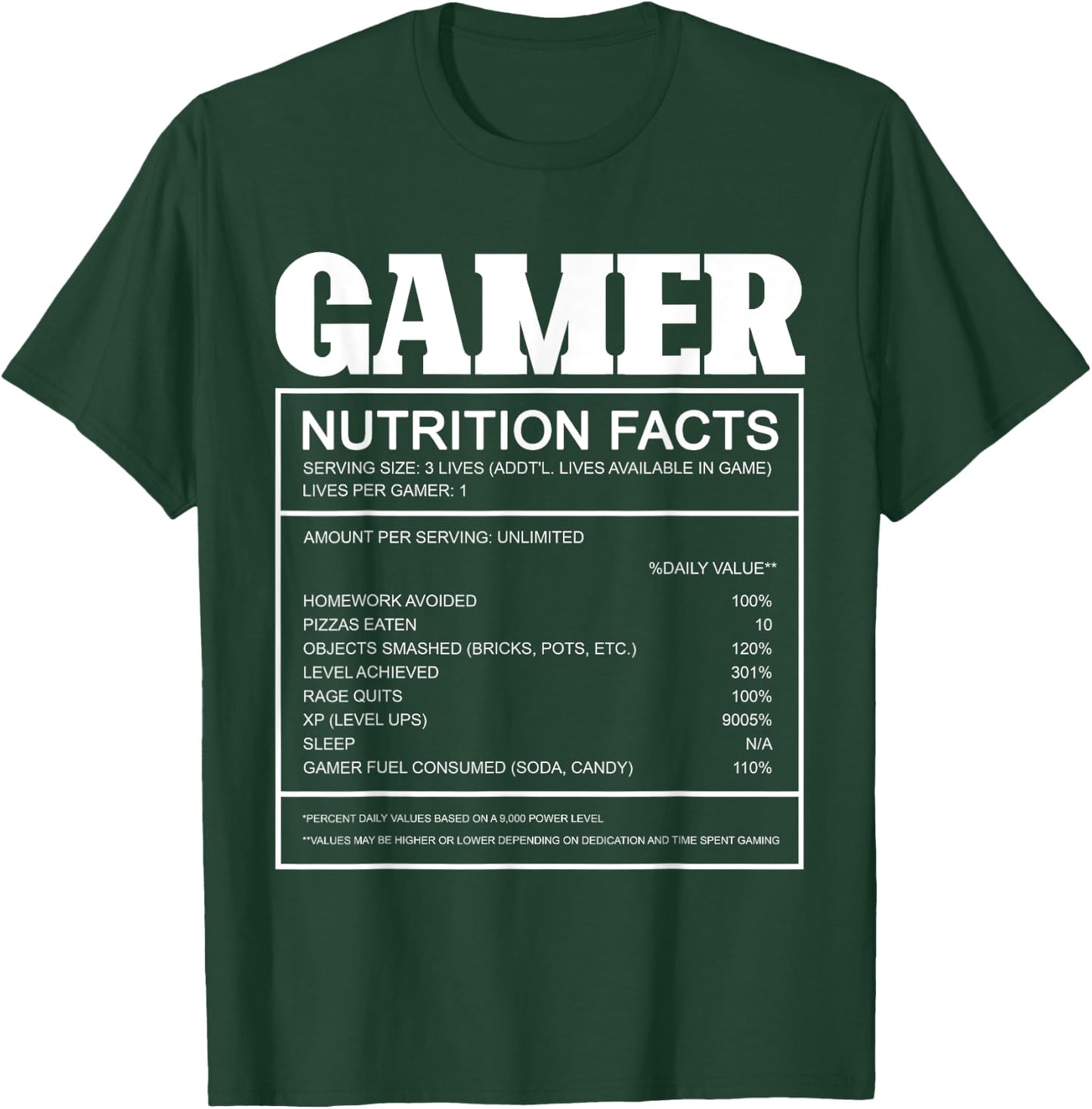 Gamer Nutrition Facts Gaming T-Shirt - T-Shirt | Forest