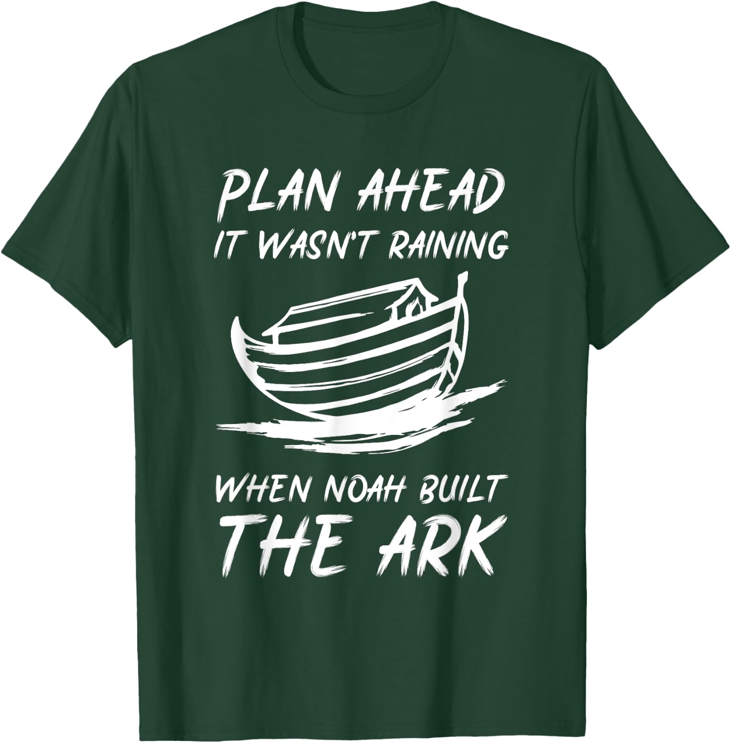 Noahs Ark T - Bible Verse Inspired Christian Devotion T-Shirt - T-Shirt | Forest