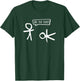 Funny Stickman are You Ok? Cartoon Be Kind Good Help Support T-Shirt - T-Shirt | Forest