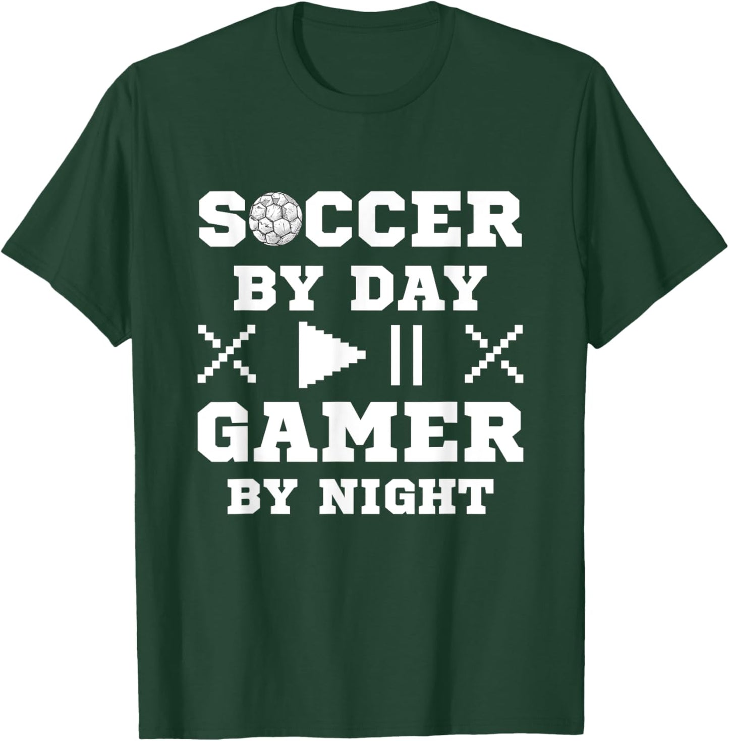 Soccer by Day Gamer by Night Soccer Player Gifts for Boys T-Shirt - T-Shirt | Forest