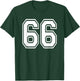 Number 66 66th Birthday Gift Player Team Numbered Jersey T-Shirt - T-Shirt | Forest
