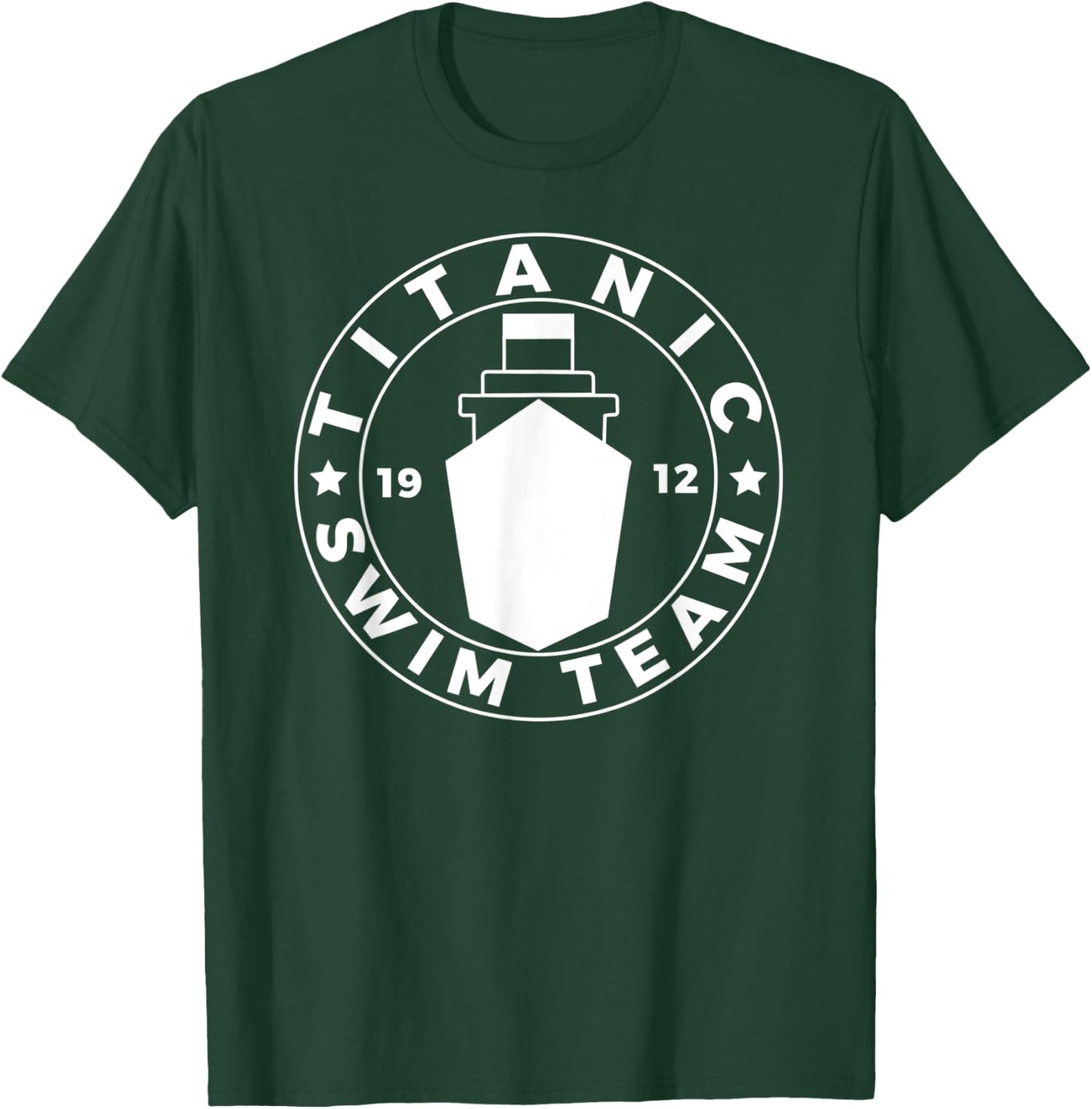 Titanic Swim Team Cruise Ship Atlantic Voyage Ocean Queen T-Shirt - T-Shirt | Forest