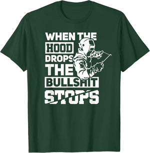 When The Hood Drops Funny Welder Gift Pipeliner Welding T-Shirt - T-Shirt | Forest
