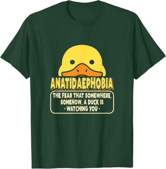 Psychology Funny Phobias Anatidaephobia Fear Of Ducks T-Shirt - T-Shirt | Forest