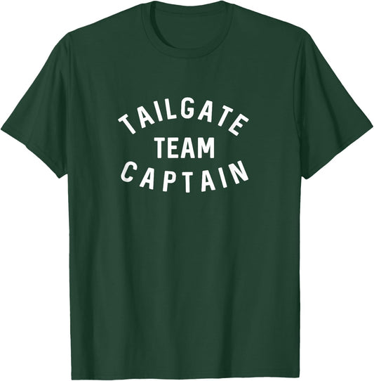 Tailgate Team Captain, Funny Tailgating Shirt T-Shirt - T-Shirt | Forest