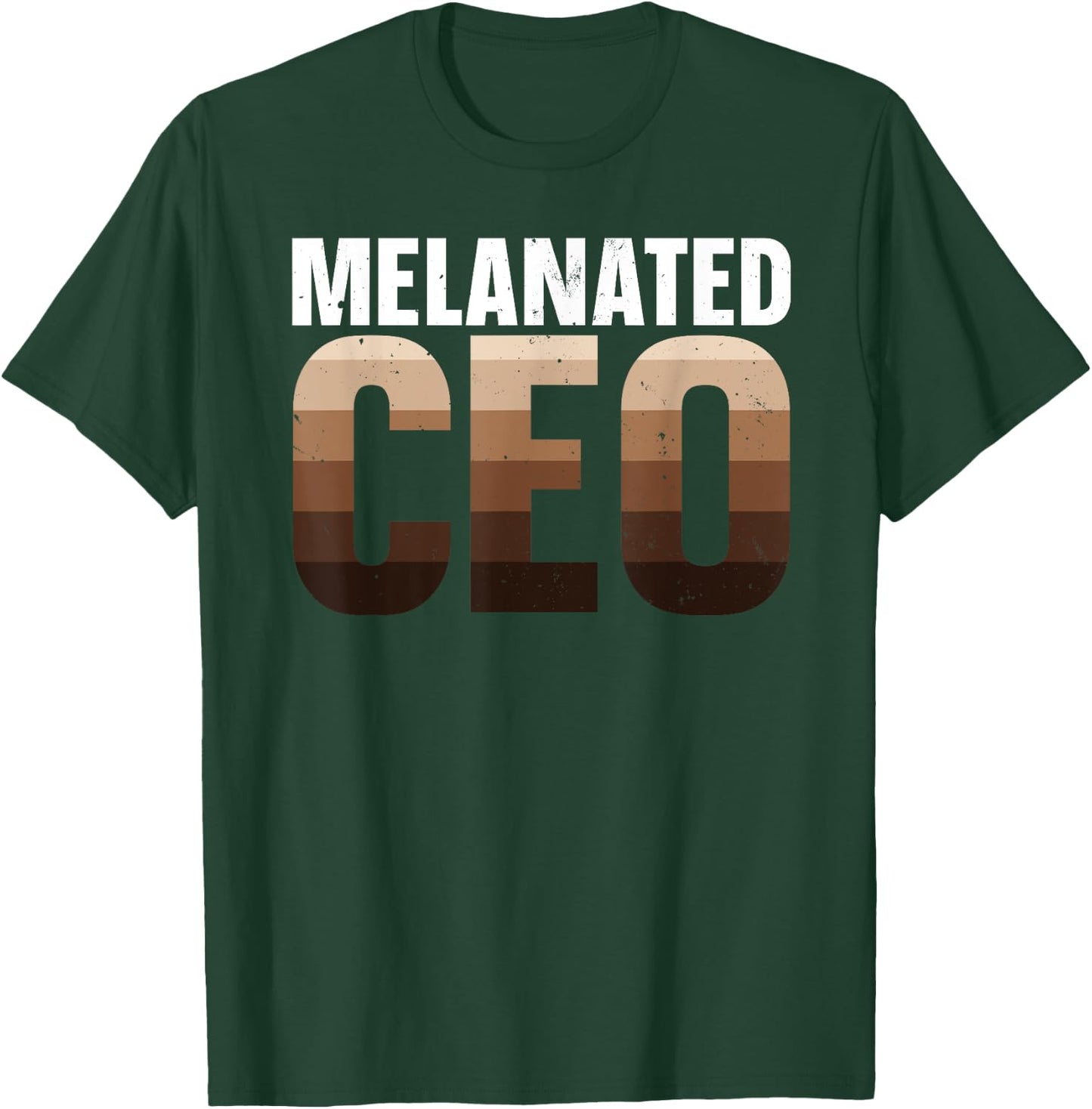 Melanated CEO Design Men Black Business Owner CEO T-Shirt - T-Shirt | Forest