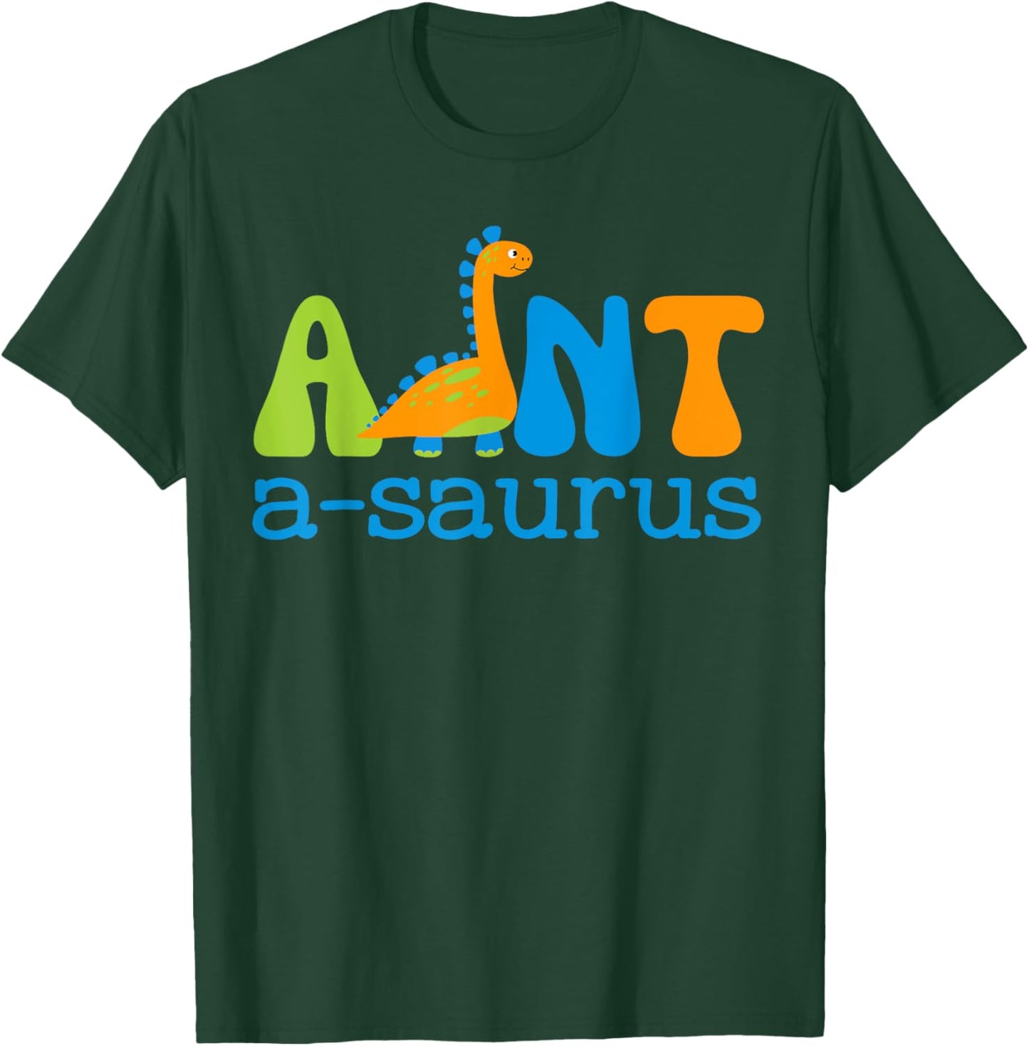 Auntsaurus T Rex Dinosaur Aunt Saurus Family Matching T-Shirt - T-Shirt | Forest