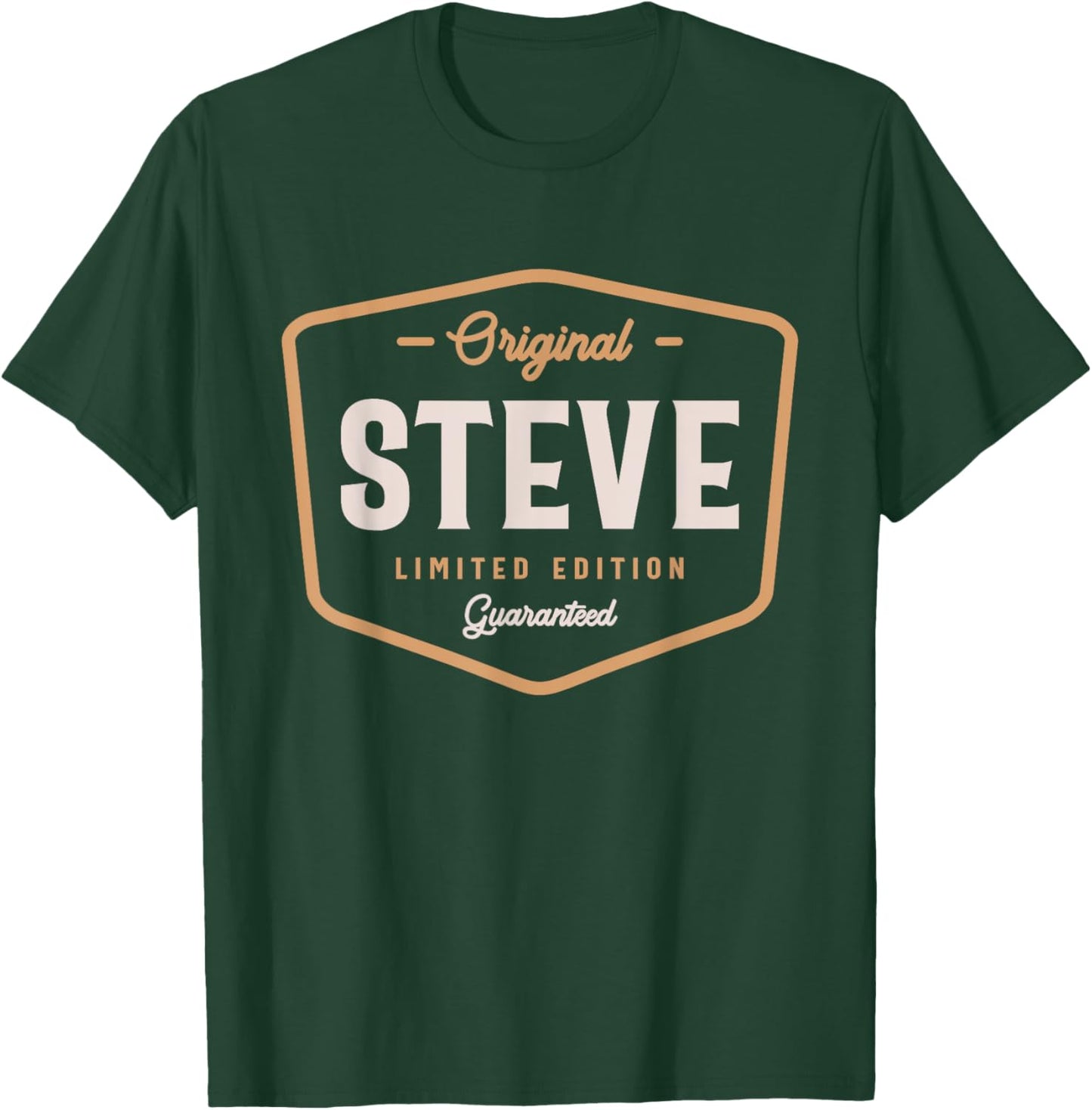 Original Steve Limited Edition Custom Name Steve T-Shirt - T-Shirt | Forest