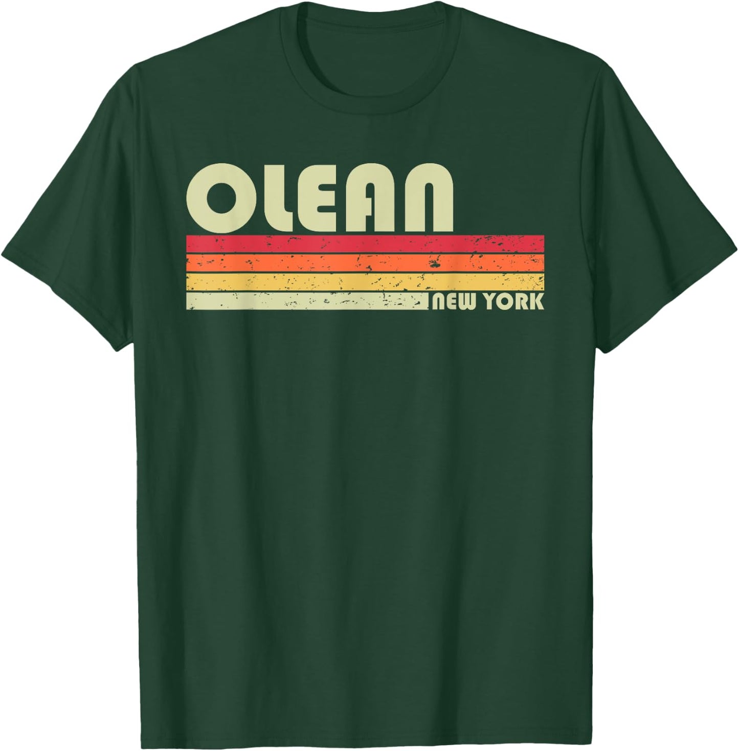 OLEAN NY NEW YORK Funny City Home Roots Gift Retro 70s 80s T-Shirt - T-Shirt | Forest