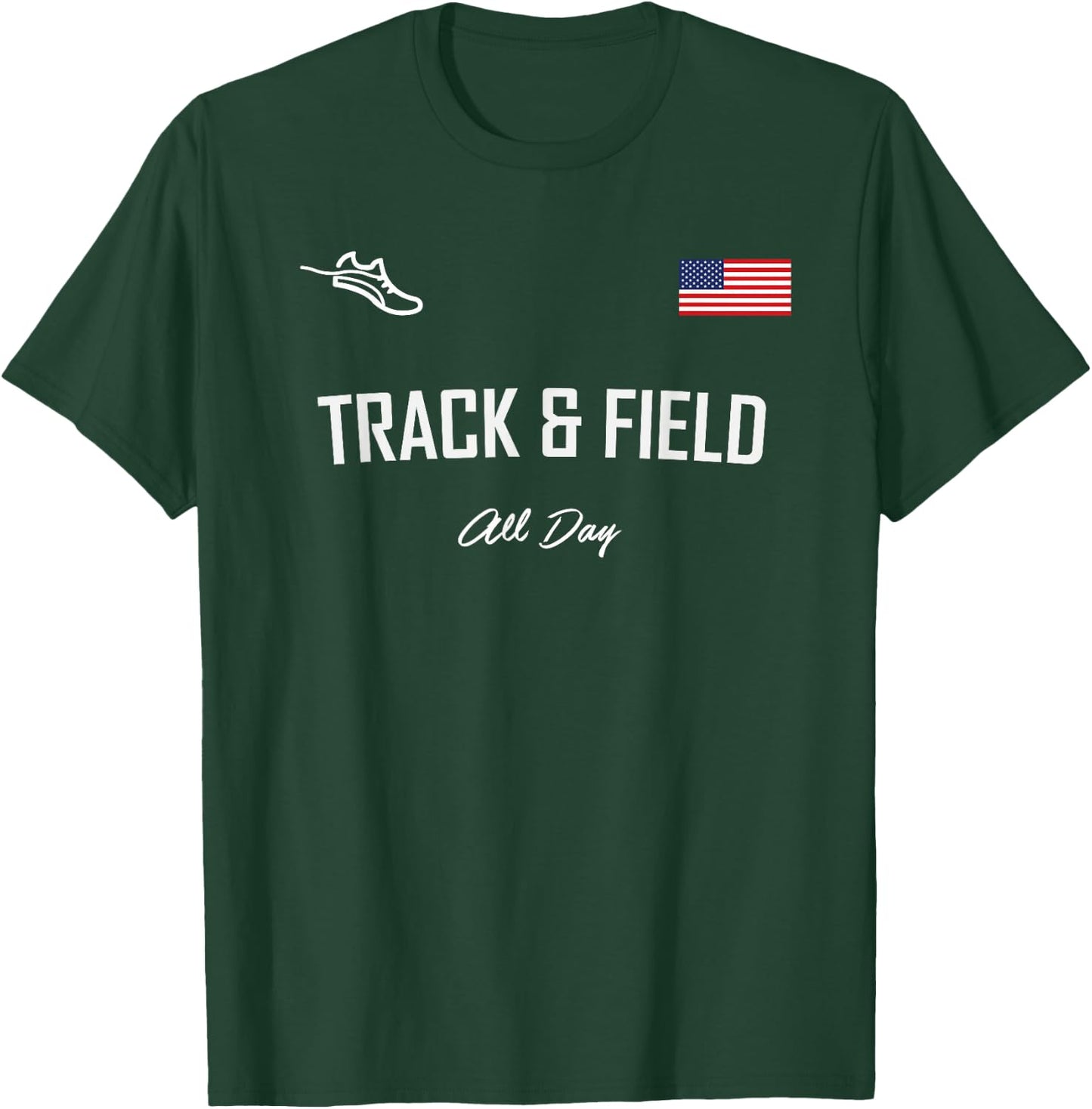 Track and Field Gifts | Track & Field All Day USA Flag T-Shirt - T-Shirt | Forest