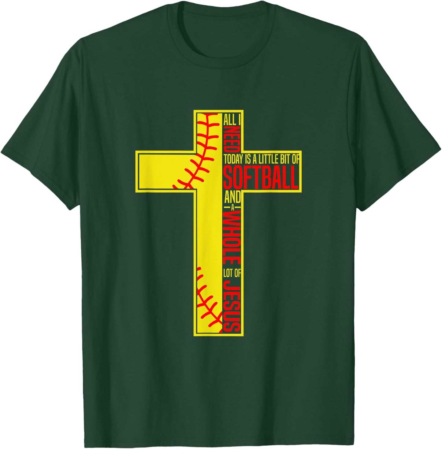 Funny Little Bit Of Softball Whole Lot Of Jesus T-Shirt - T-Shirt | Forest