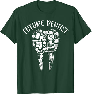 Future Dentist Dental Student Gift Funny Dental Hygienist T-Shirt - T-Shirt | Forest