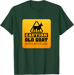 Caution Old Goat with Attitude Goat Lover T-Shirt - T-Shirt | Forest