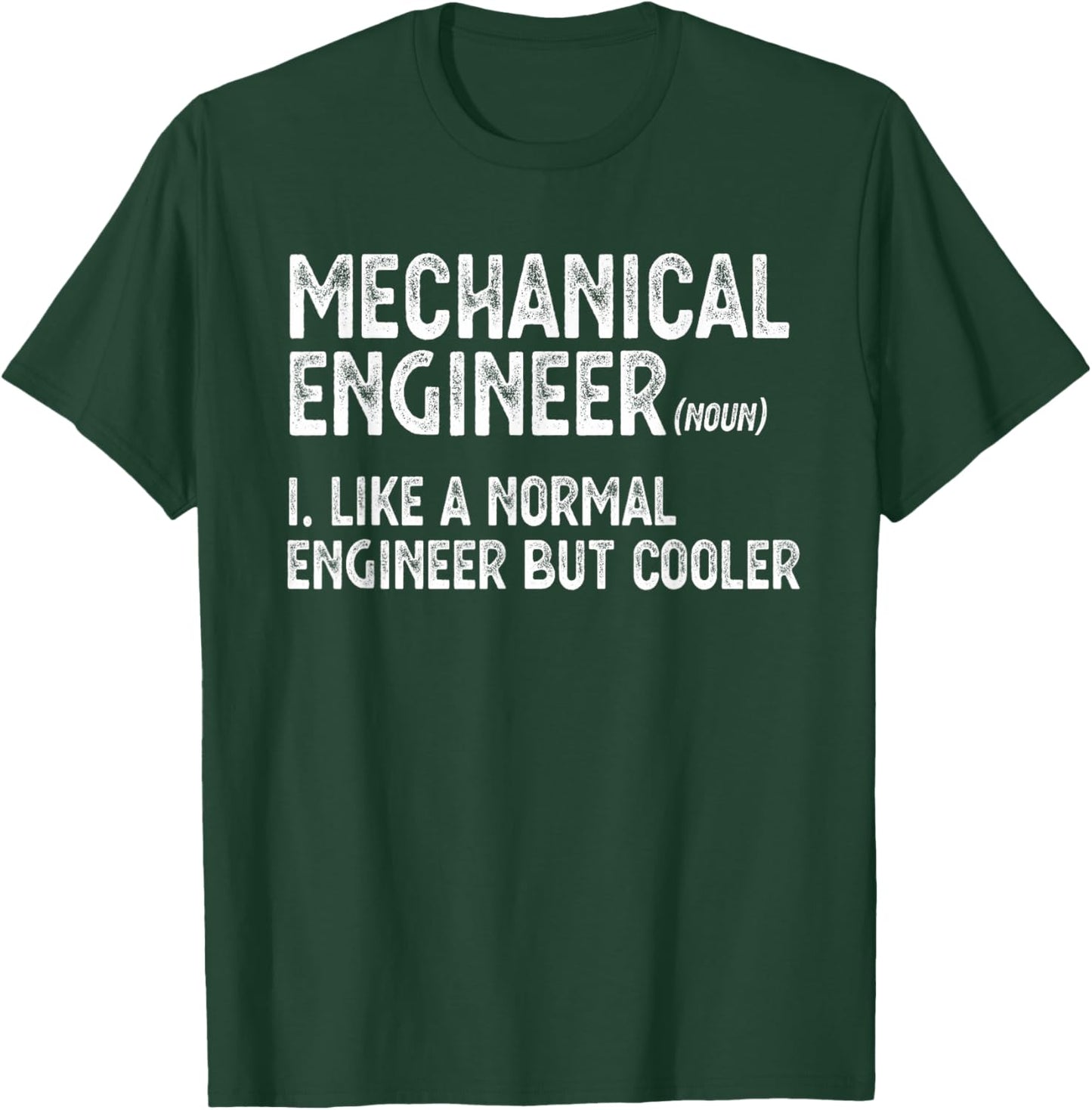 Mechanical Engineer Definition Funny Mechanical Engineering T-Shirt - T-Shirt | Forest