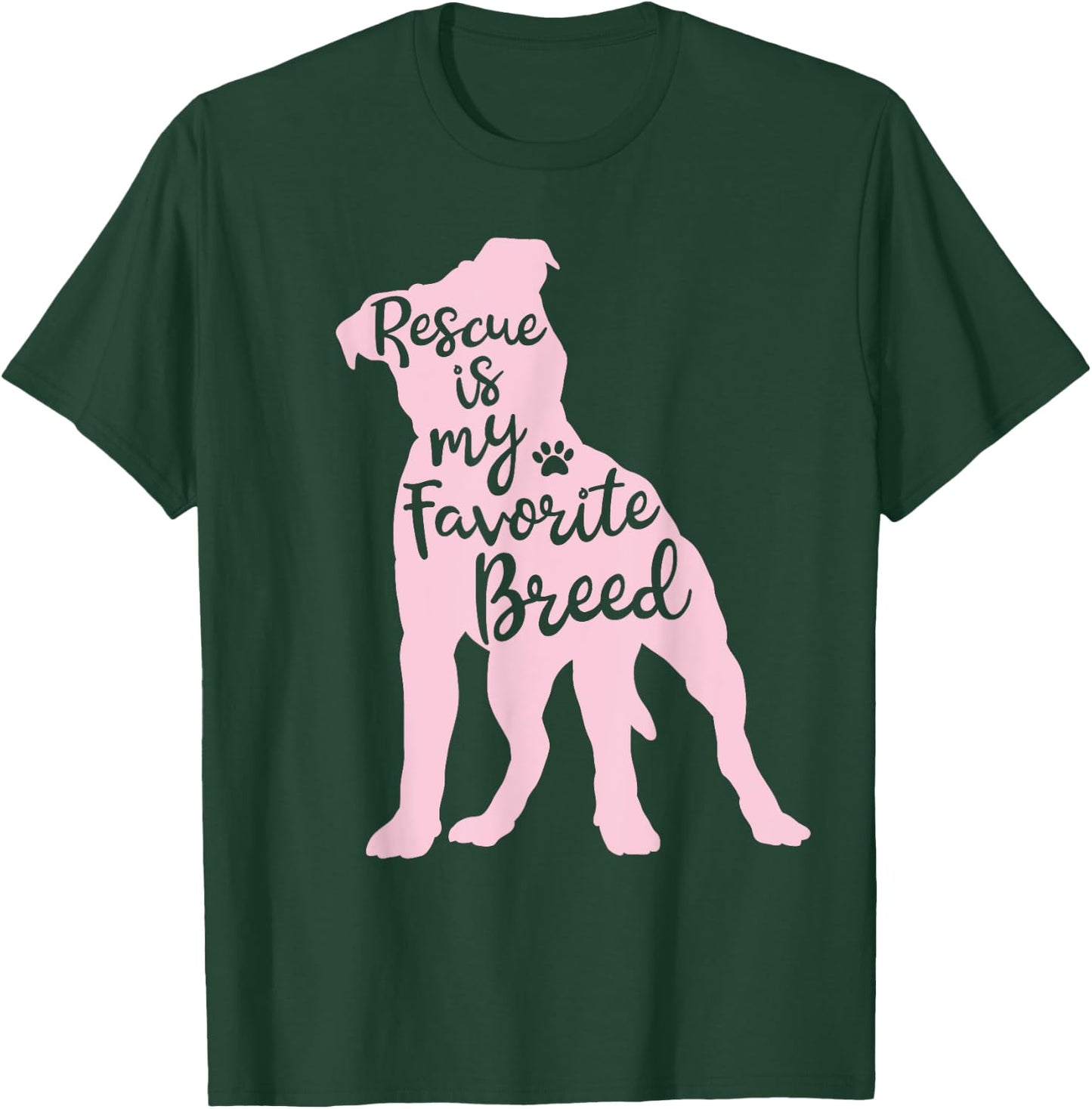 Pitbull Rescue Is my Favorite Breed Dog Pit Bull Mama T-Shirt - T-Shirt | Forest