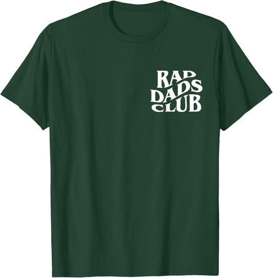 Rad Dads Club Retro Cool Funny Father's Day T-Shirt - T-Shirt | Forest