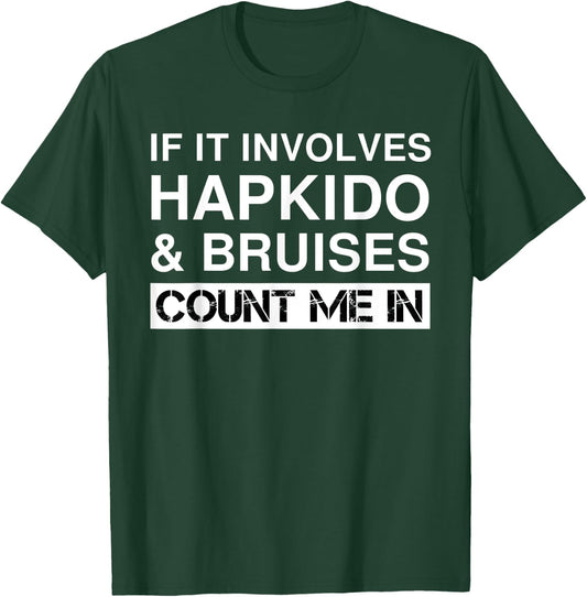 Funny Hapkido Fighter Fighting Martial Arts Hap Ki Do T-Shirt - T-Shirt | Forest