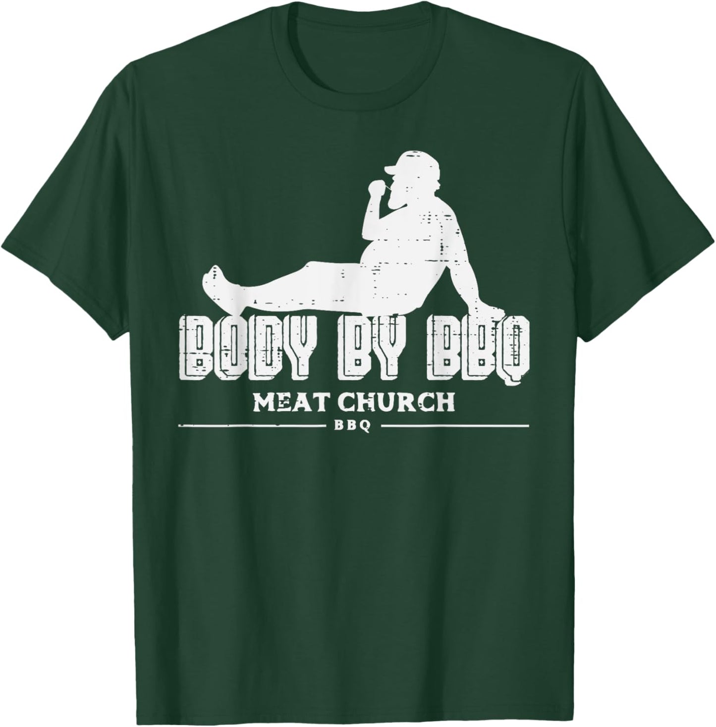 Body By Bbq Funny Barbecue Grill Meat Lover Men Women Kids T-Shirt - T-Shirt | Forest