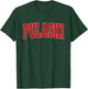 PULASKI VA VIRGINIA Varsity Style USA Vintage Sports T-Shirt - T-Shirt | Forest