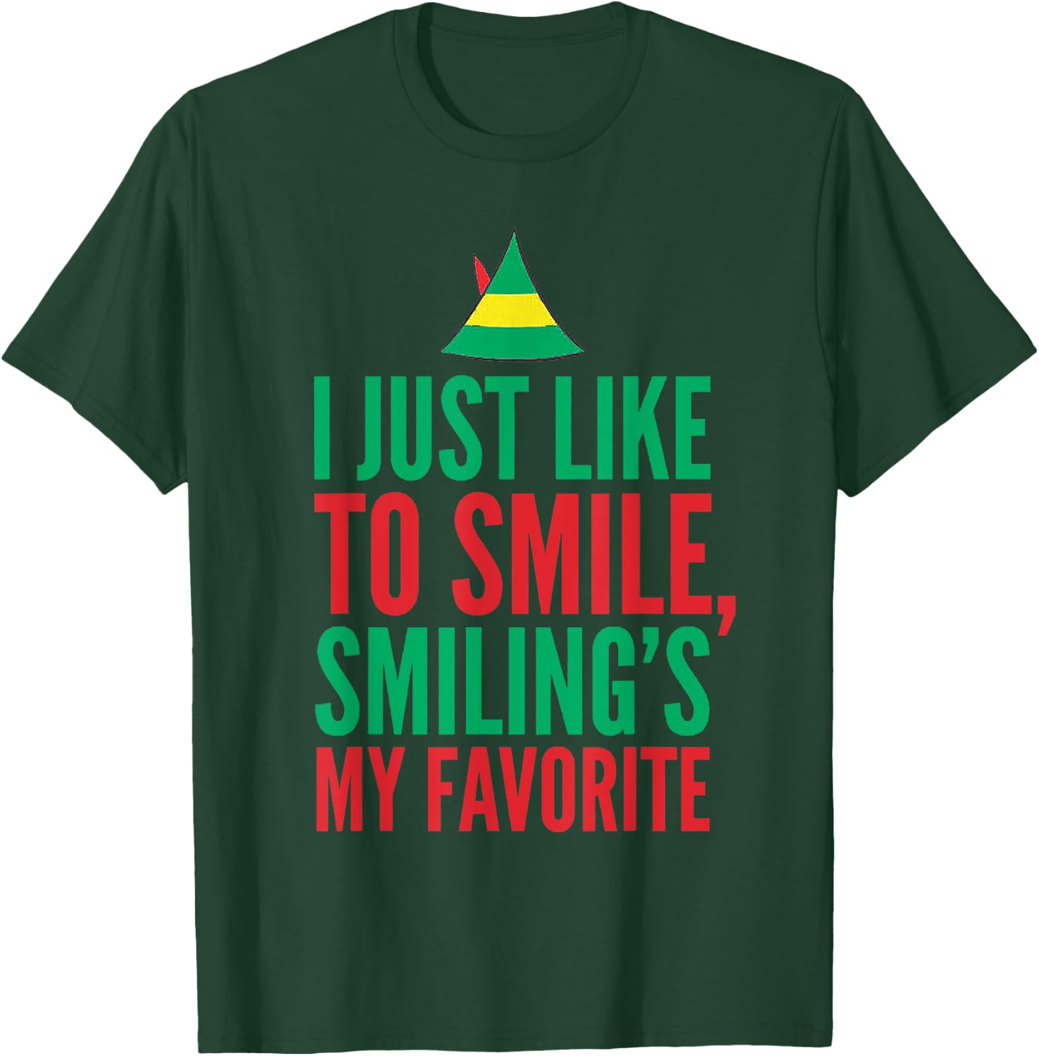 I Just Like to Smile Smiling is my Favorite X-mas T-Shirt - T-Shirt | Forest