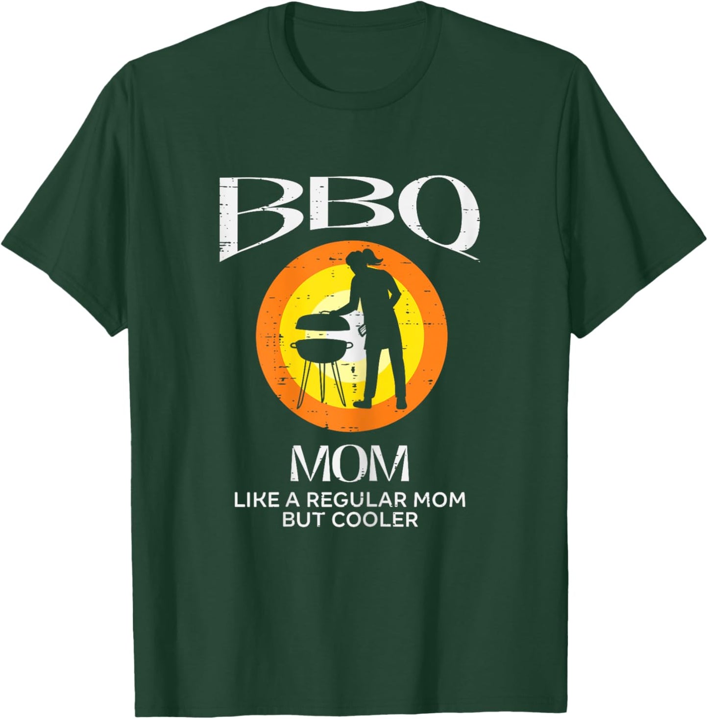 Bbq Mom Cooler Barbecue Meat Grilling Mothers Day Mommy Mama T-Shirt - T-Shirt | Forest