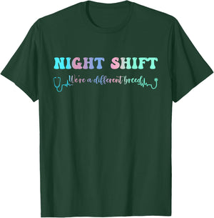 Night Shift Different Breed Stethoscope Nurse RN T-Shirt - T-Shirt | Forest