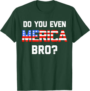 Do you even Merica Bro Kids 4th of July T-Shirt - T-Shirt | Forest