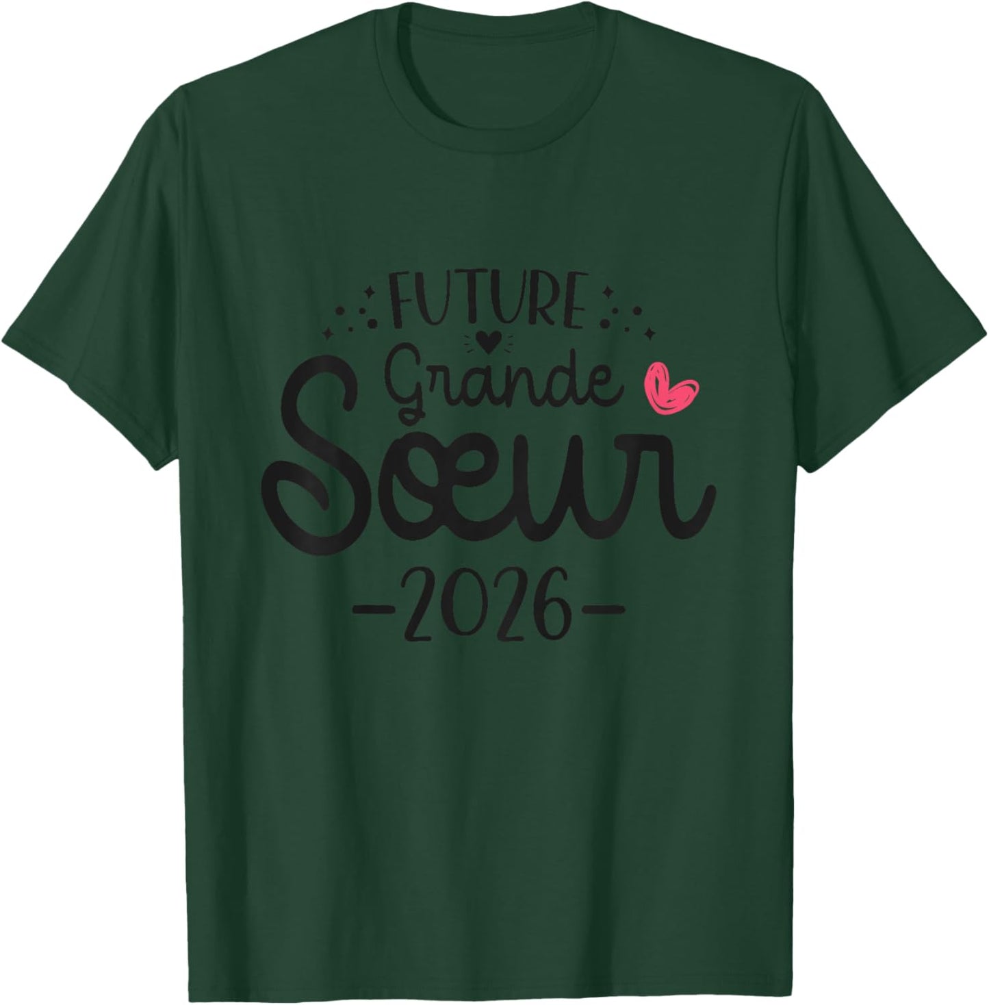Child Future Big Sister 2026 - Announcement Second Pregnancy T-Shirt - T-Shirt | Forest