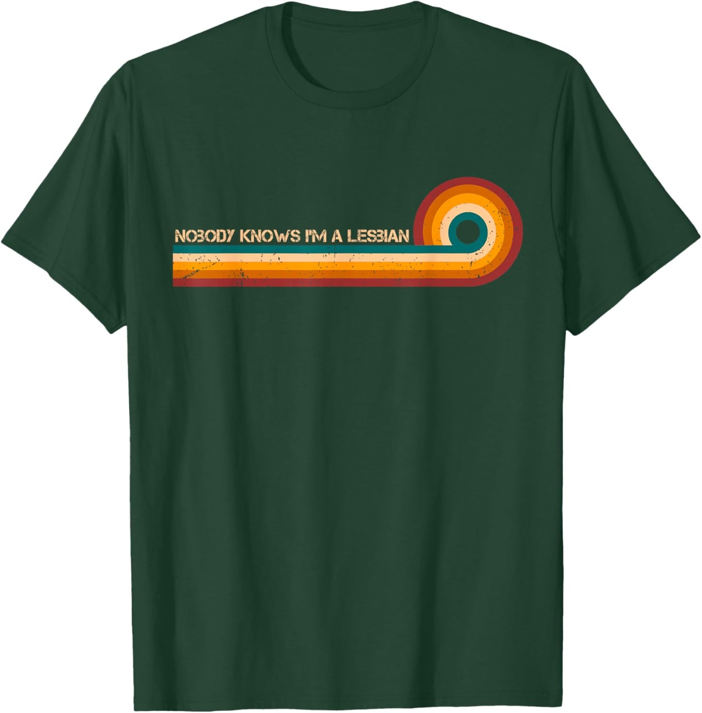 Sarcastic Shirt Retro Stripes Nobody Knows Im A Lesbian T-Shirt - T-Shirt | Forest