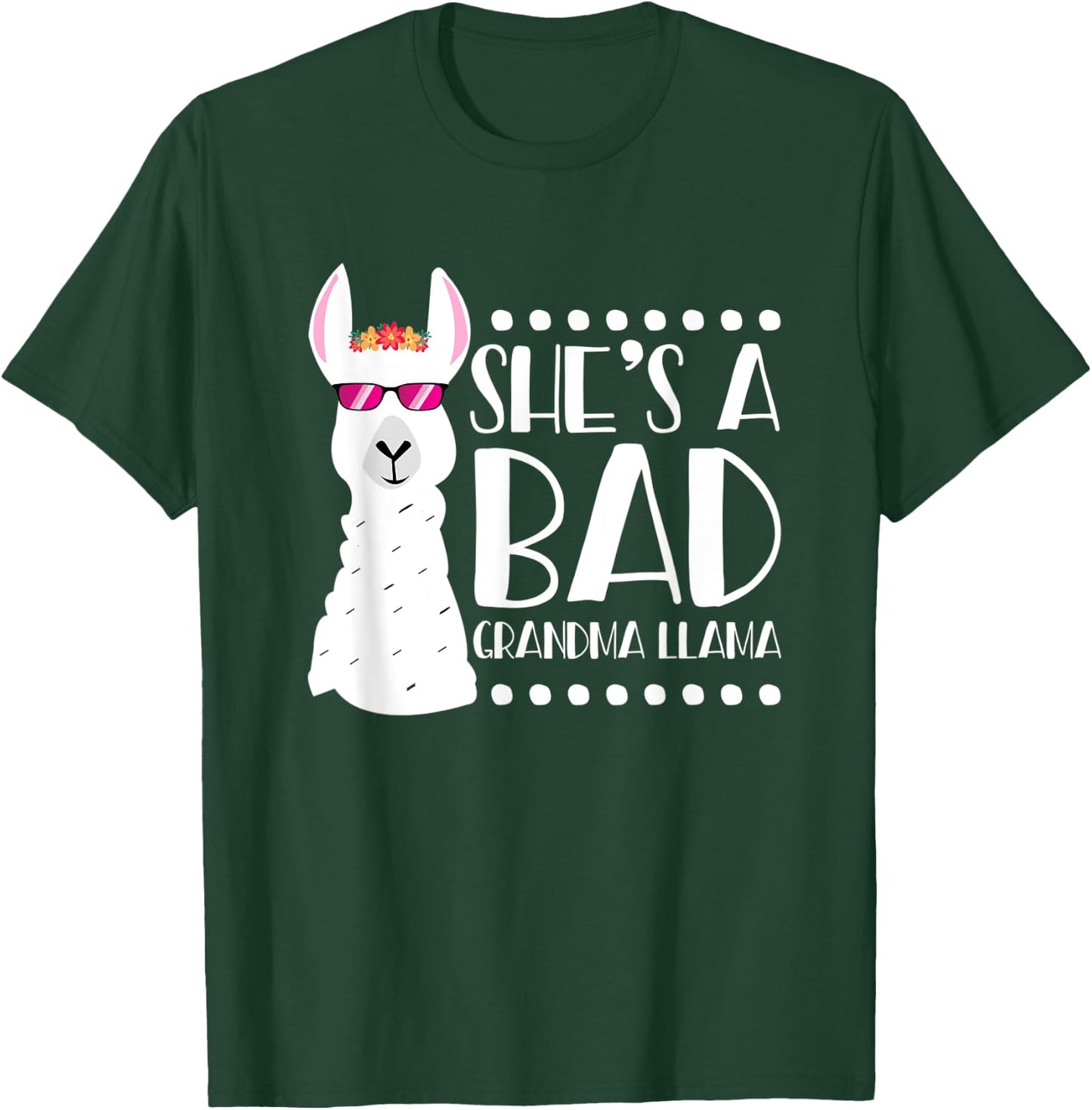 Alpaca Fan Design Funny She's A Bad Grandma Llama T-Shirt - T-Shirt | Forest