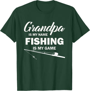 Grandpa is My Name Fishing is My Game T-Shirt - T-Shirt | Forest