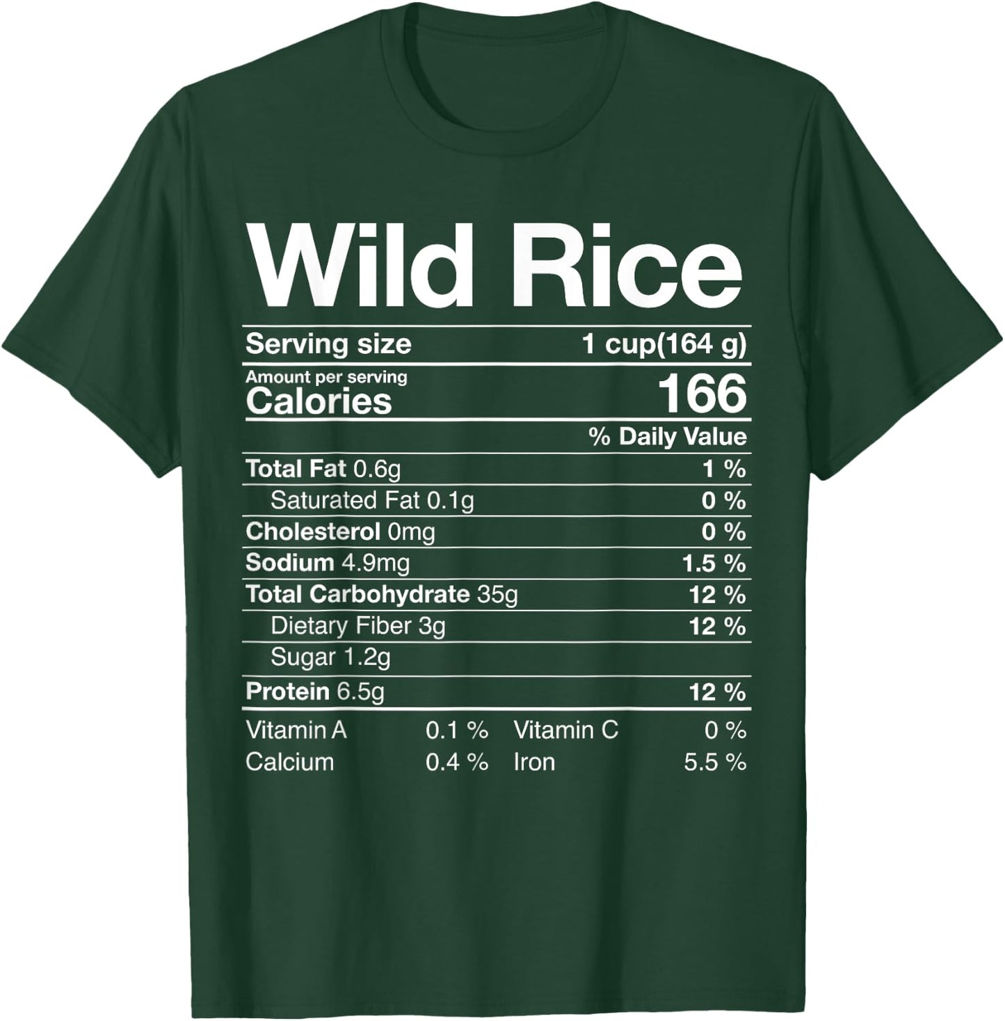 Wild Rice Nutrition Facts Thanksgiving Christmas Turkey Day T-Shirt - T-Shirt | Forest