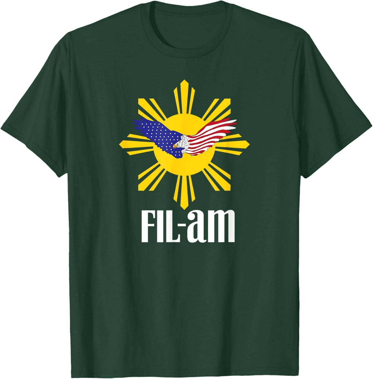 Fil-Am patriotic Wear for Filipino Americans who have pride Women Men T-Shirt - T-Shirt | Forest