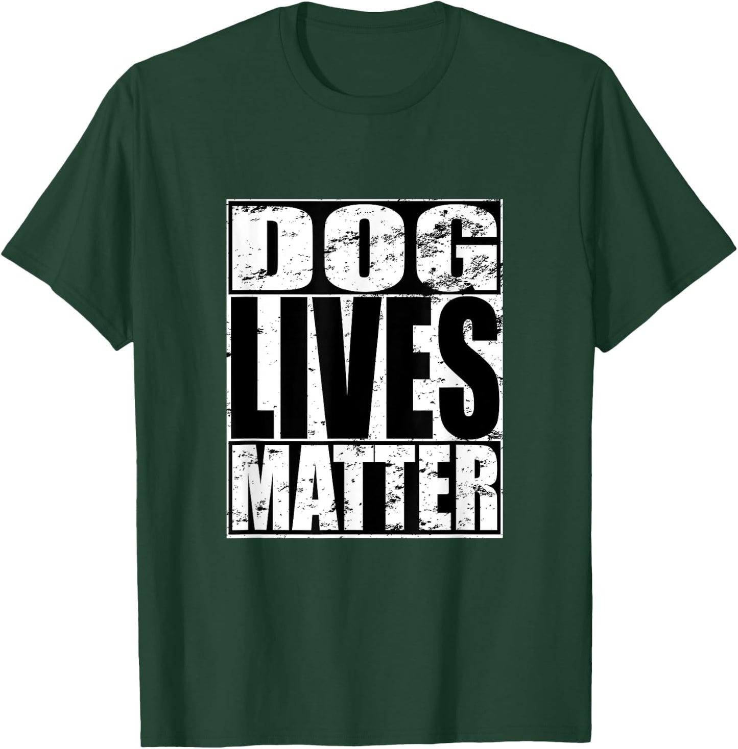 Dog Lives Matter Funny Puppy Dog Lover Gift Women T-Shirt - T-Shirt | Forest