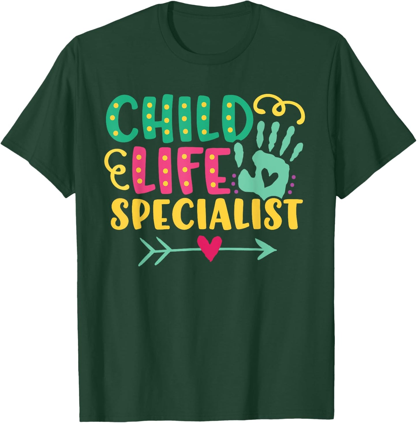 Cute Child Life Specialist - Pediatric Hospital T-Shirt - T-Shirt | Forest