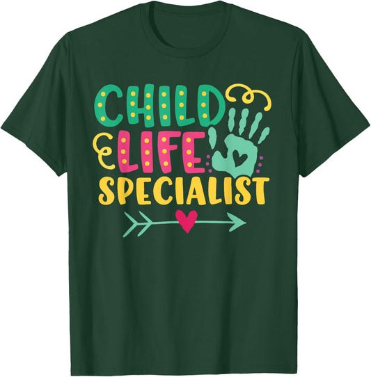 Cute Child Life Specialist - Pediatric Hospital T-Shirt - T-Shirt | Forest