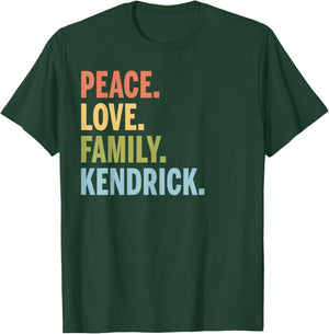 Kendrick Last Name Peace Love Family Matching T-Shirt - T-Shirt | Forest